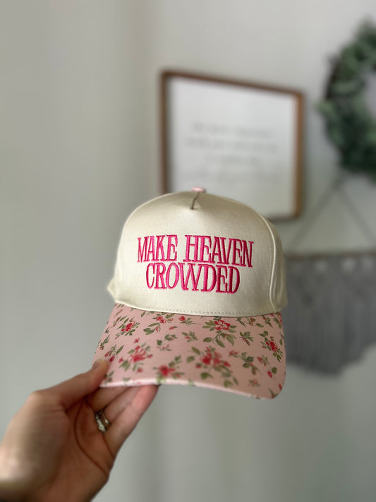 Make Heaven Crowded Hat - Multiple Colors